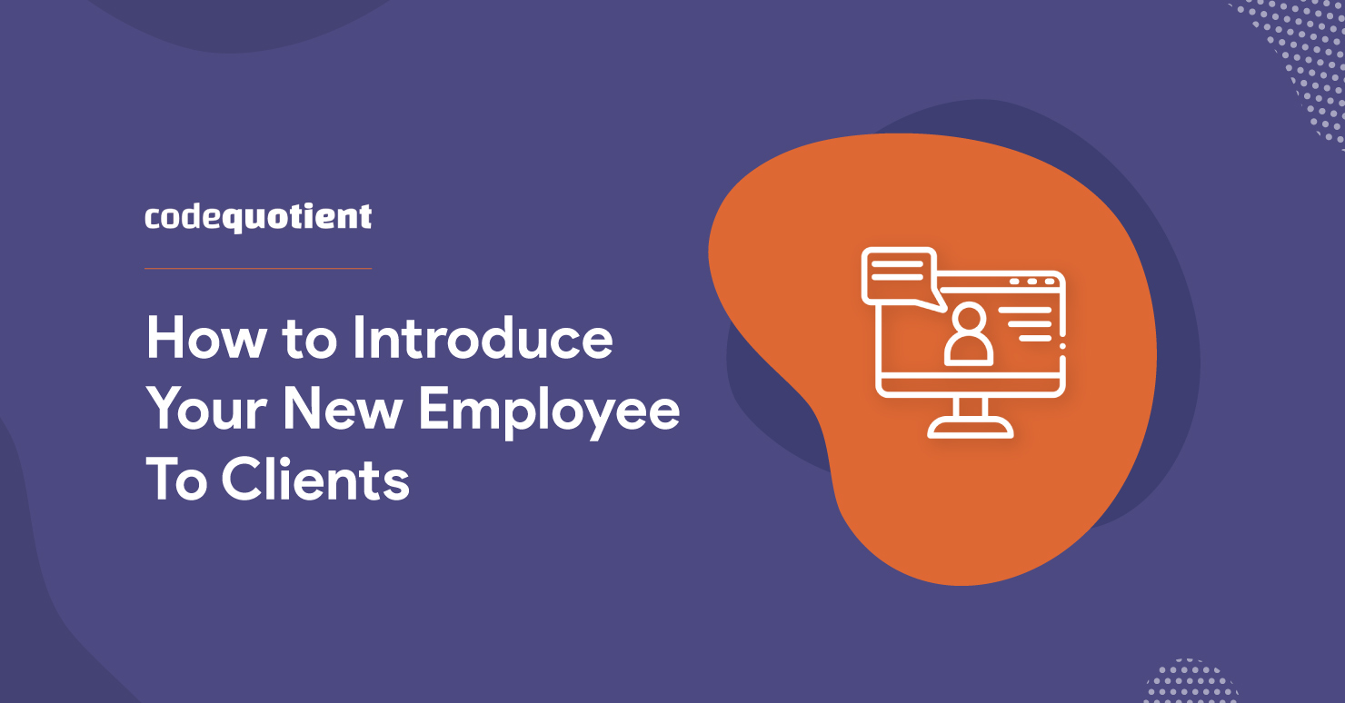 New Employee Introduction Email To Clients CodeQuotient