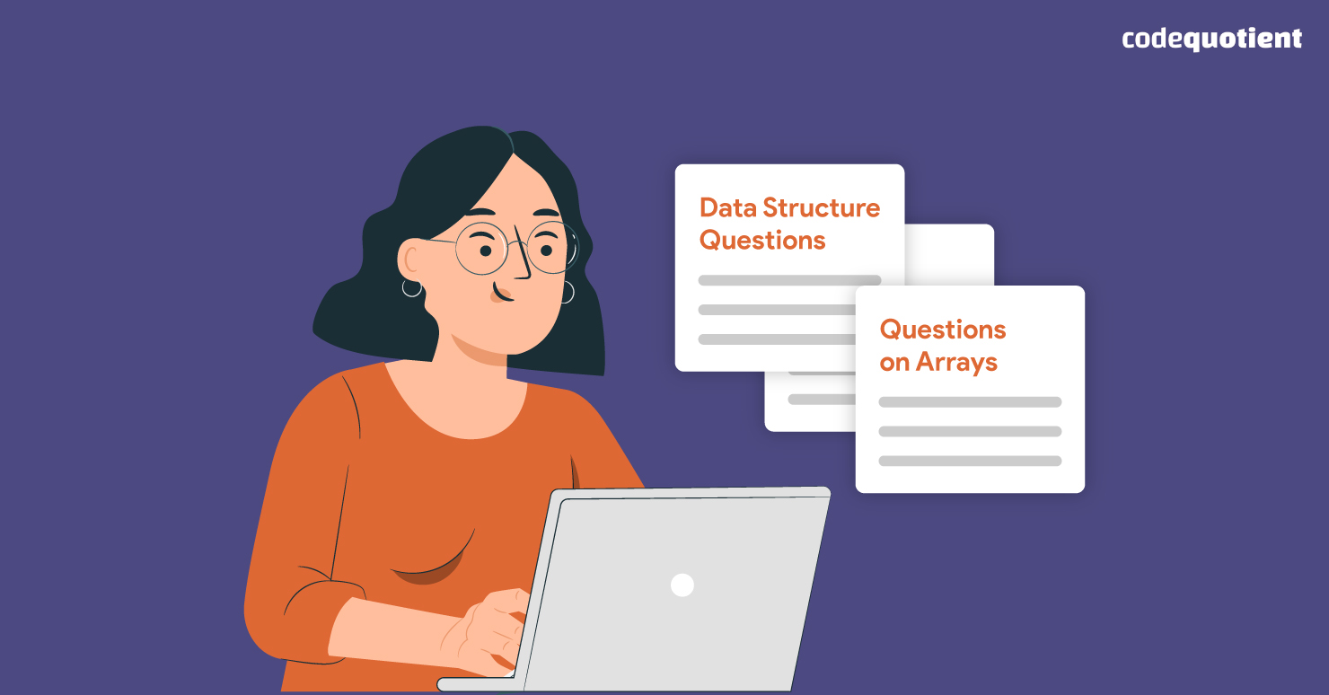 10 Coding Interview Questions Every Programmer Must Know CodeQuotient