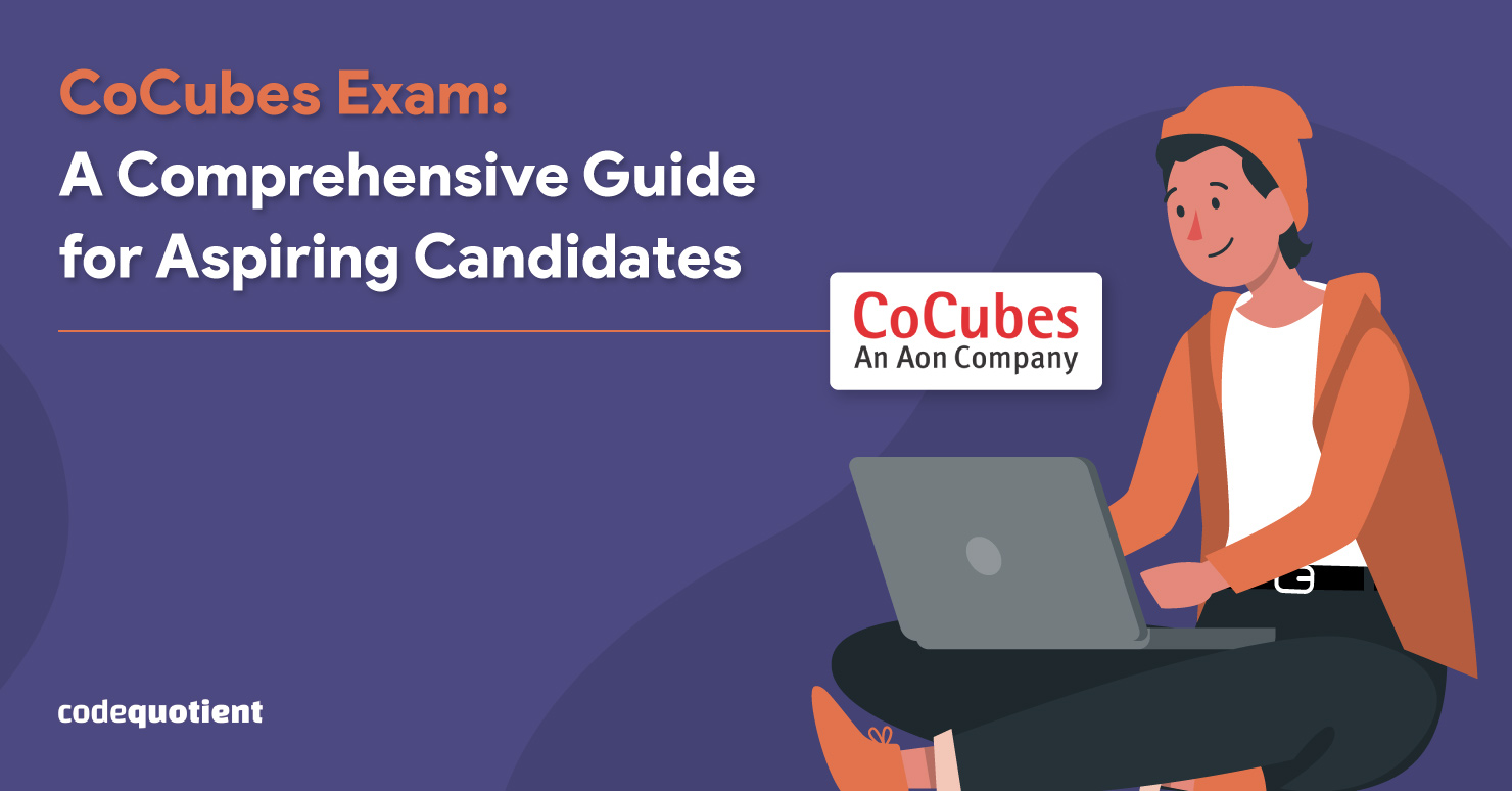 CoCubes Exam A Comprehensive Guide for Aspiring Candidates CodeQuotient