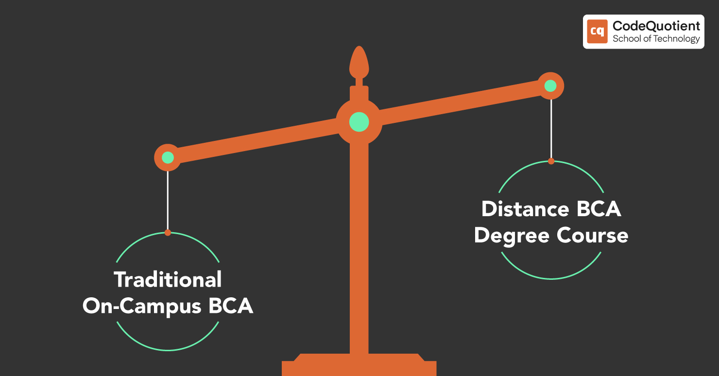 Distance BCA Degree Course vs Traditional On-Campus BCA