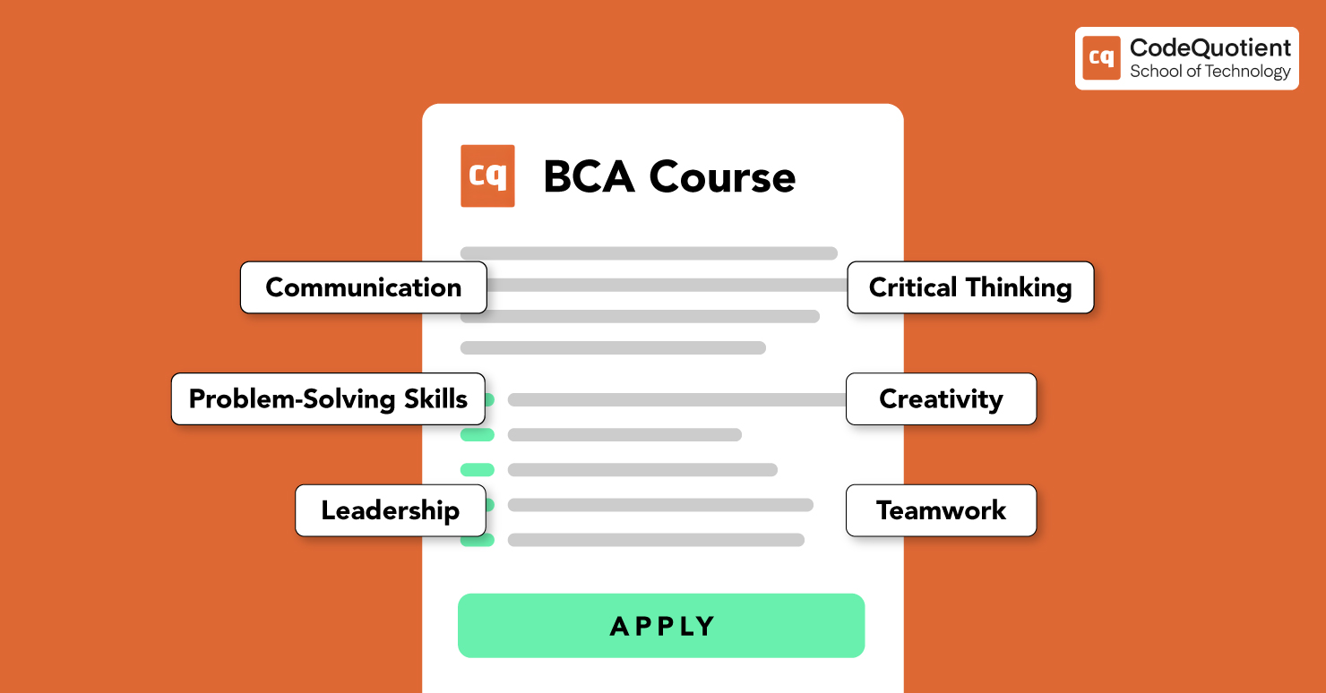 10 Soft Skills to Acquire Before Applying for BCA Courses