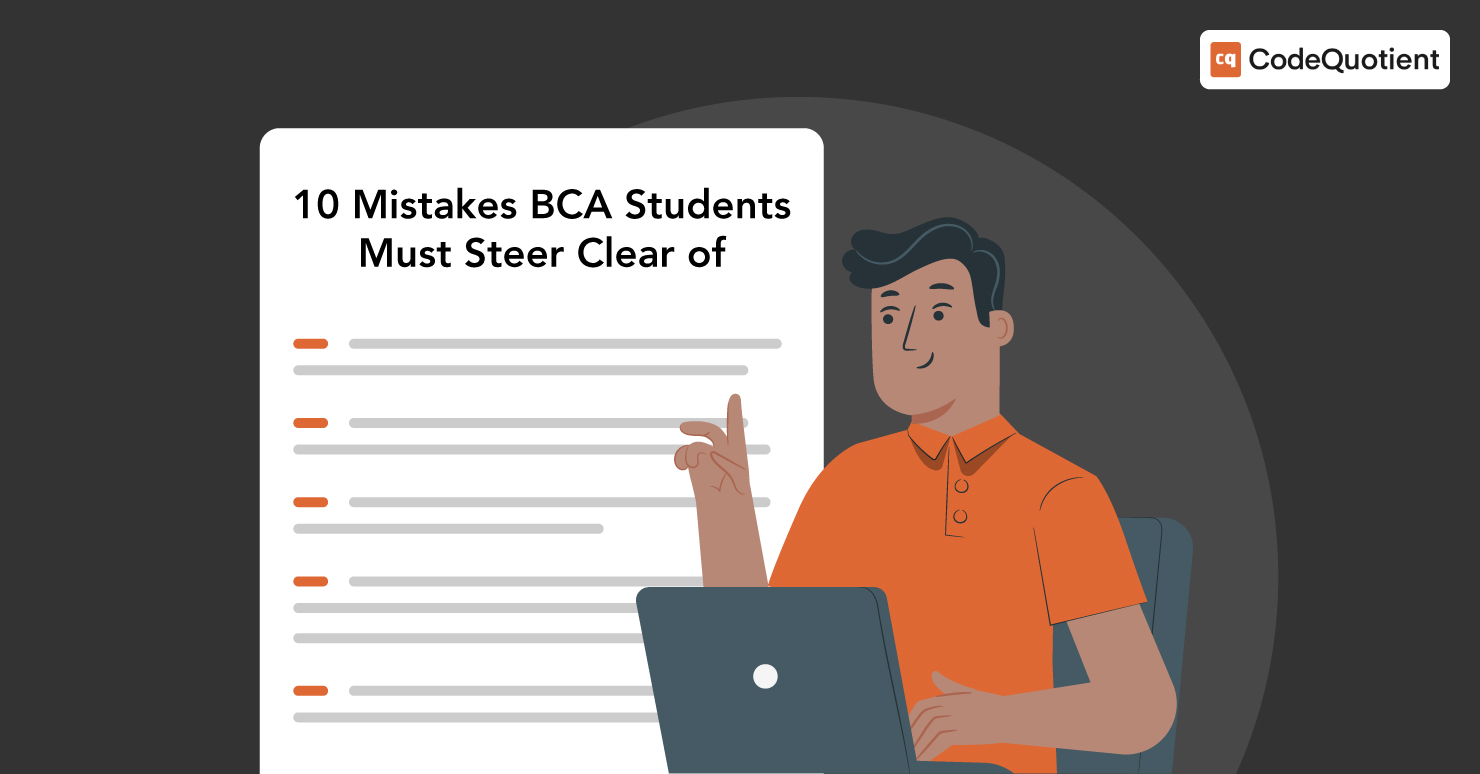 10 Mistakes BCA Students Must Steer Clear of